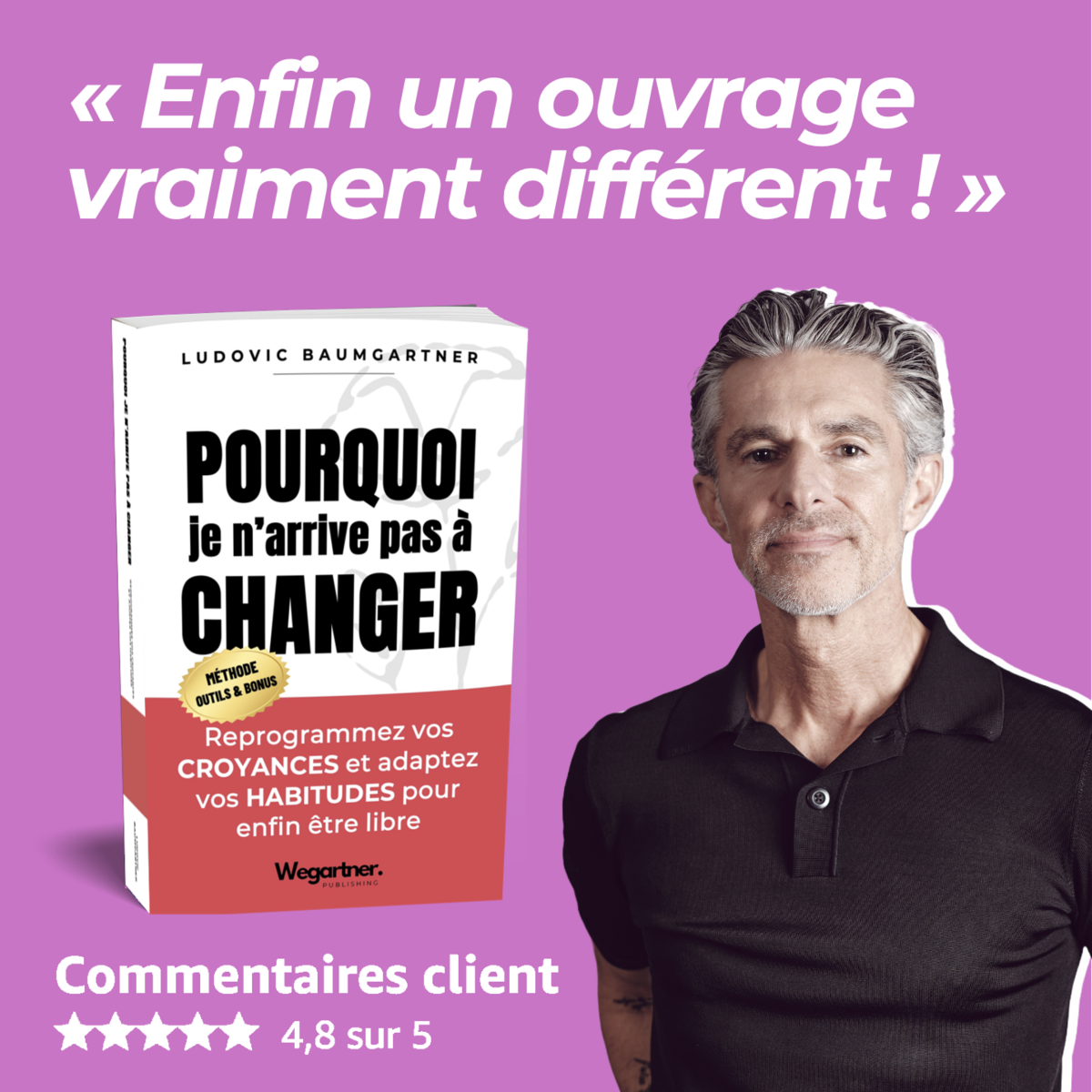 Pourquoi je n'arrive pas à changer ? — Ludovic Baumgartner