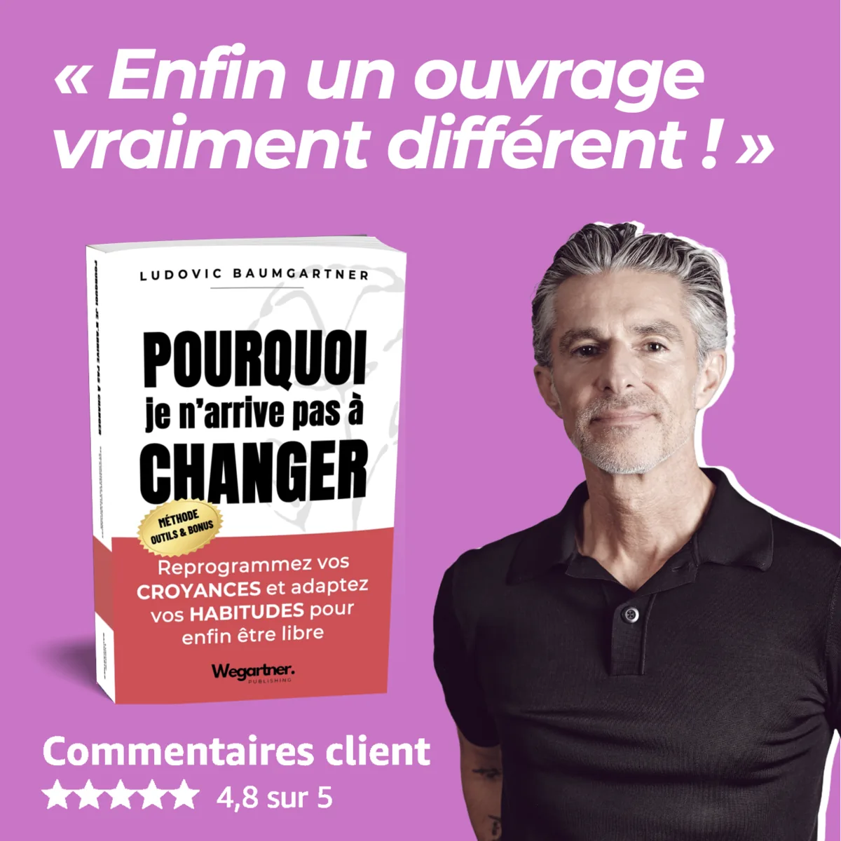 Pourquoi je n'arrive pas à changer ? — Ludovic Baumgartner